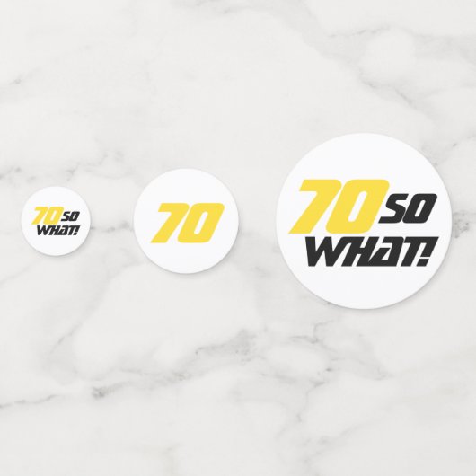 70だから何おもしろい引用文70th誕生日パーティー コンフェッティ (正面)