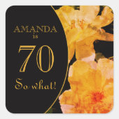 70だから何イエローローズ70おもしろい番目の誕生日 スクエアシール (正面)