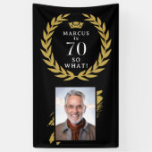 70だから何 Funny Laurel Wreath 写真 誕生日 横断幕 (縦)