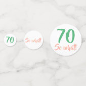 70だから前向き何引用文Script 70誕生日 コンフェッティ (裏面)