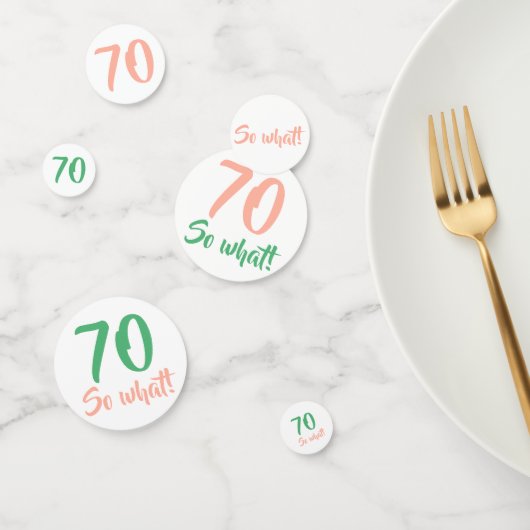 70だから前向き何引用文Script 70誕生日 コンフェッティ (グループ)