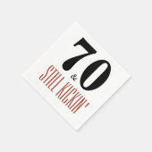 70とStill Kickin'誕生日パーティナプキン スタンダードカクテルナプキン (角)