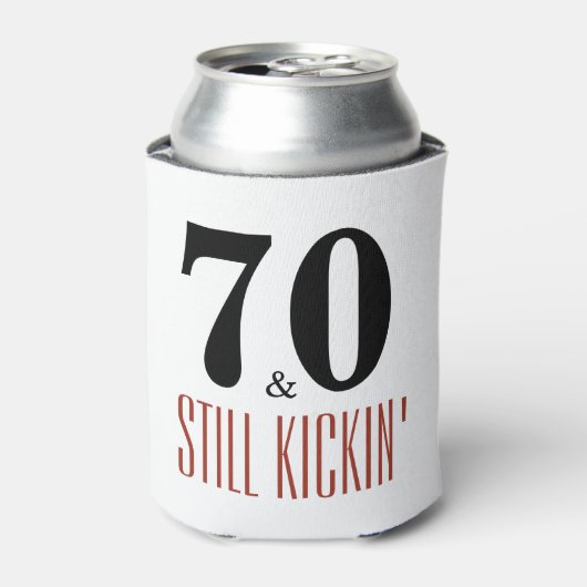 70とStill Kickin'誕生日パーティーCan Coozie 缶クーラー (缶正面)