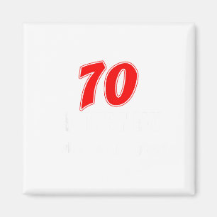 70は新しい私が何を言っていたのか面白い70歳の誕生日 マグネット