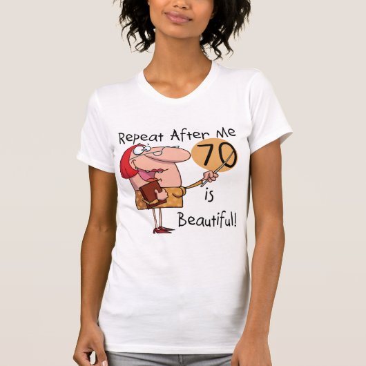 70は美しいTシャツおよびギフトです Tシャツ (正面)