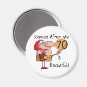 70は美しいTシャツとギフト マグネット (正面/裏面)