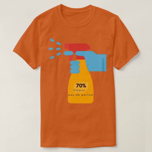 70エタノール選択の科学者の香り Tシャツ (デザイン正面)