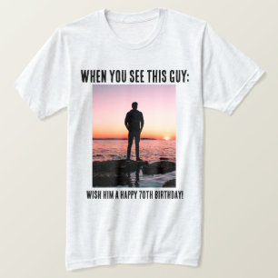 70パーソナライズされたthおもしろいマイルストン誕生日Tシャツ Tシャツ