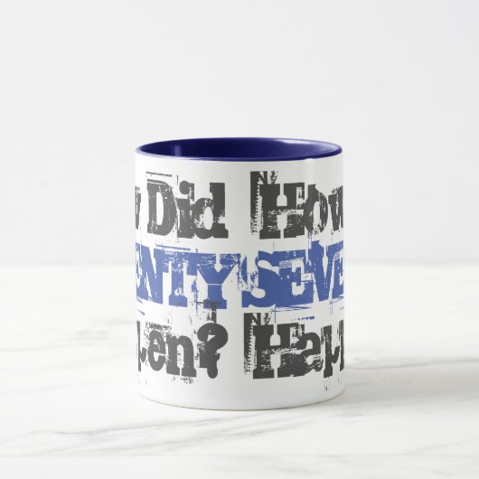 70人はどうやって起こったんだ?- 70誕生日 マグカップ (中央)