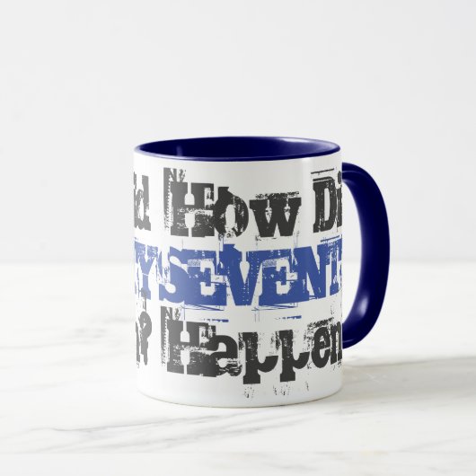 70人はどうやって起こったんだ?- 70誕生日 マグカップ (正面右)