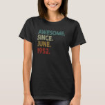 70年の古い70番目の誕生日の飾り素晴らし付け Tシャツ<br><div class="desc">1952年6月から70歳の古い誕生日の飾り素晴らし付け70。</div>