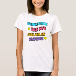 70年代にもどろう Tシャツ