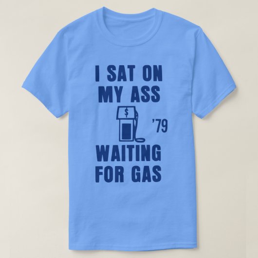 70年代のガス不足エネルギー危機ボタン Tシャツ (デザイン正面)