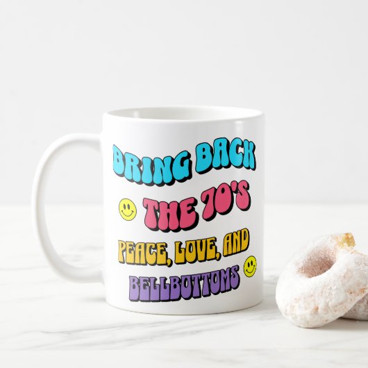 70年代を取り戻そう コーヒーマグカップ (ドーナツ)
