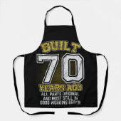 70年前に建てられた全パーツオリジナル70番目の誕生日 エプロン (正面)