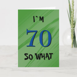 70歳だって何？ 70歳の誕生日ユーモア名言 カード