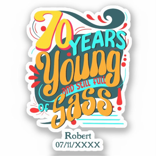 70歳の若さはまだsassに満ちて、70日 シール (正面)