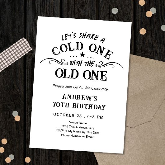 70歳の誕生日おめでとう Cold One with the Old One ビール 招待状