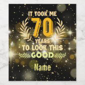 70歳の誕生日は私を70年もかけて見た ワインラベル (シングルラベル)