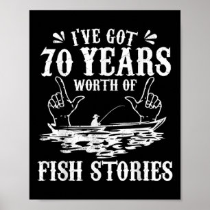 70歳の誕生日を迎える釣り人Tシャツ 面白い B 釣り ギ ポスター