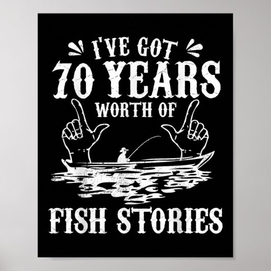 70歳の誕生日を迎える釣り人Tシャツ 面白い B 釣り ギ ポスター (正面)