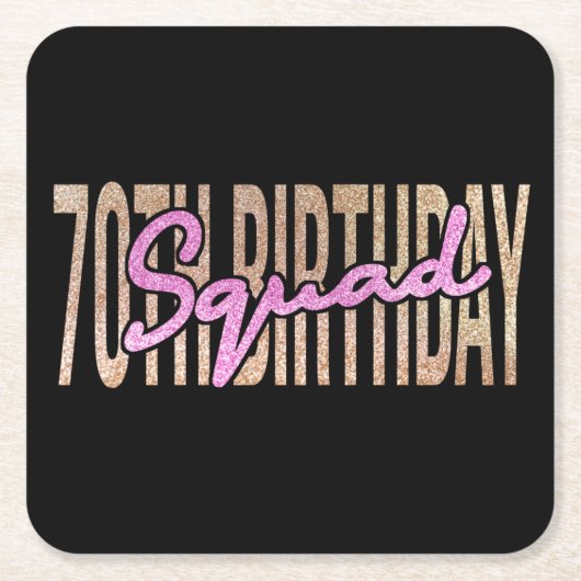 70歳の誕生日スクワッド引用文ことわざ スクエアペーパーコースター (正面)