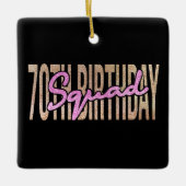 70歳の誕生日スクワッド引用文ことわざ セラミックオーナメント (正面)