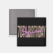 70歳の誕生日スクワッド引用文ことわざ マグネット (正面/裏面)