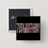 70歳の誕生日スクワッド引用文ことわざ 缶バッジ (正面&裏面)