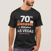 70歳の誕生日パーティクルーザラスベガスウェルカムサイン Tシャツ (正面)