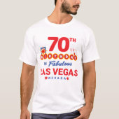 70歳の誕生日 ラスベガス ウェルカムサイン パーティースコード Tシャツ (正面)