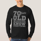 70歳の70歳の誕生日贈与パパが全てを知る Tシャツ (正面)