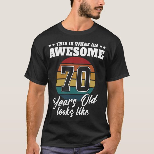 70歳は70歳の誕生日・メンズに見える Tシャツ (正面)