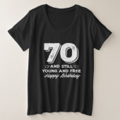 70歳カッコいいの若い引用文ことわざ プラスサイズTシャツ (デザイン正面)