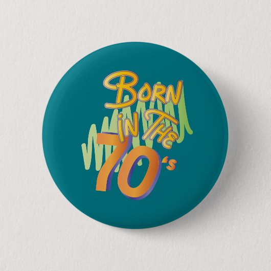 70生まれ年代のおもしろい 缶バッジ (正面)