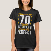 70番目の誕生日彼女のために、それは私70年、Pe取った Tシャツ (正面)