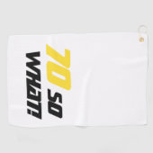 70番目の誕生日70だから何やる気を起こさせるイエローブラック ゴルフタオル (横)