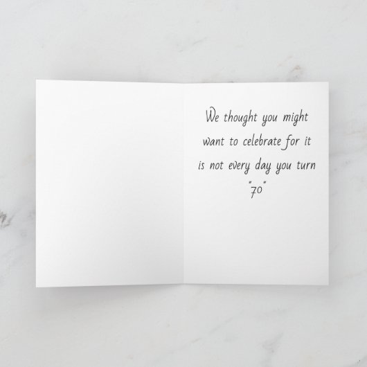 **70番目**誕生日のご希望- 「お客様」のカードに特別な内容 カード (内部)