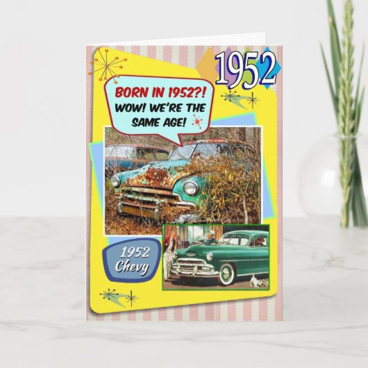 70番誕生日!1952年のシボイと同じ年だ！ カード (正面)