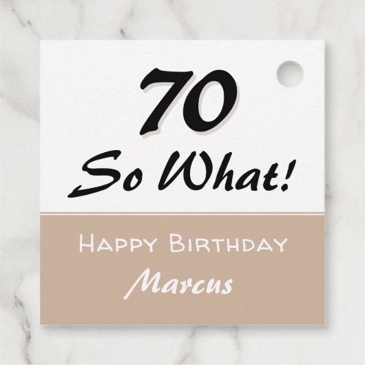 70誕生日おもしろい引用文ベージュモダン フェイバータグ (裏面)