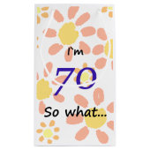 70誕生日おもしろい70だから何が… スモールペーパーバッグ (裏面)