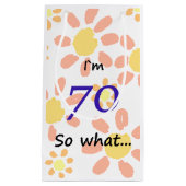 70誕生日おもしろい70だから何が… スモールペーパーバッグ (正面)