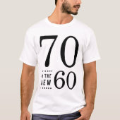 70誕生日ブラック70が新型60 Tシャツ (正面)