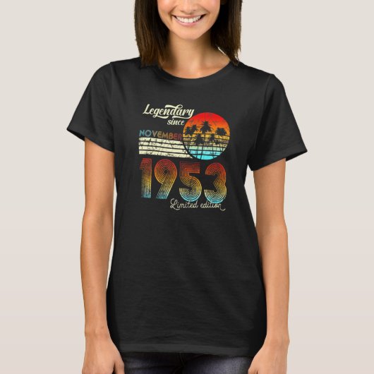 70誕生日レジェンダリー1953年11月以来 Tシャツ (正面)