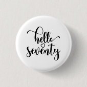 70誕生日女性こんにちは70かわいい70歳 缶バッジ (正面)