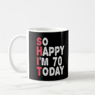 70誕生日嬉しい私は今日のギフト70おもしろいだ コーヒーマグカップ