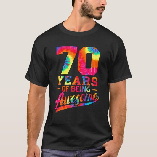 70誕生日70歳の素晴らし絞り染め Tシャツ (正面)