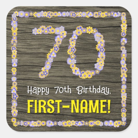 70誕生日:フローラ番号フェイク、木目、名前 スクエアシール (正面)