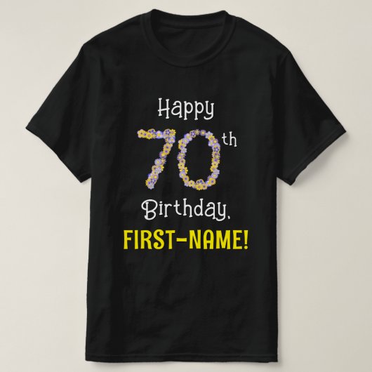70誕生日:フローラ花数"70" +名前 Tシャツ (デザイン正面)