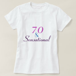 70、センセーショナル70誕生日 Tシャツ